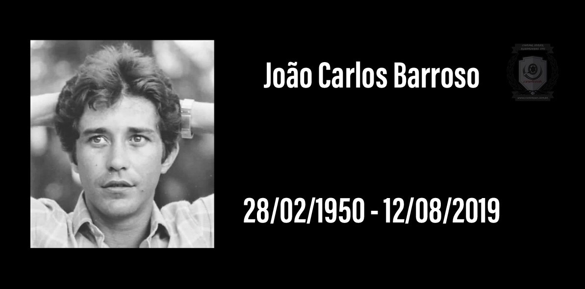 Morre o ator João Carlos Barroso 3