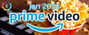 Estreias no Amazon Prime Video em janeiro de 2022 3