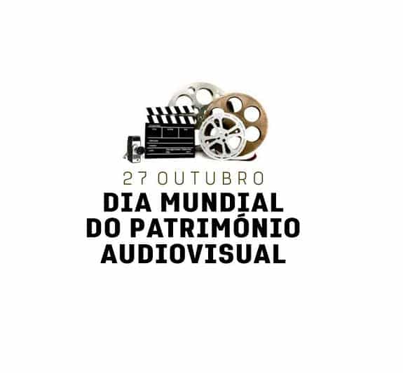 Dia Mundial do Patrimônio Audiovisual
