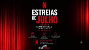 Estreias de julho na Netflix 1 IMG 0713 Cinefreak