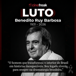 Morre Benedito Ruy Barbosa, criador de clássicos eternos da TV, aos 95 anos 1 IMG 0876 Cinefreak