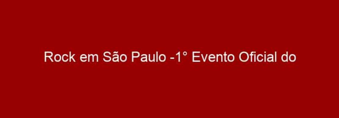 Rock em São Paulo -1° Evento Oficial do Movimento ACENAVIVE SP